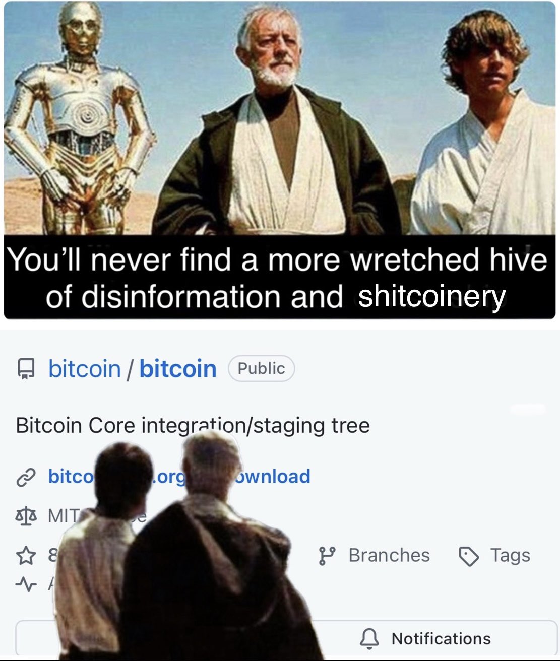 Wretched Hive of Disinformation — You’ll never find a more wretched hive of disinformation and shitcoinery
bitcoin / bitcoin Public
Bitcoin Core integration/staging tree
bitcoin.org/download
MIT License
8 Branches…